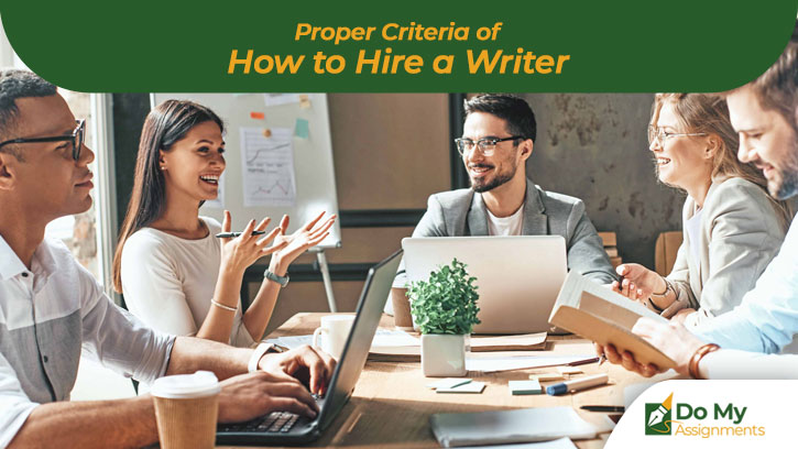 proper-criteria-of-hire-a-writer